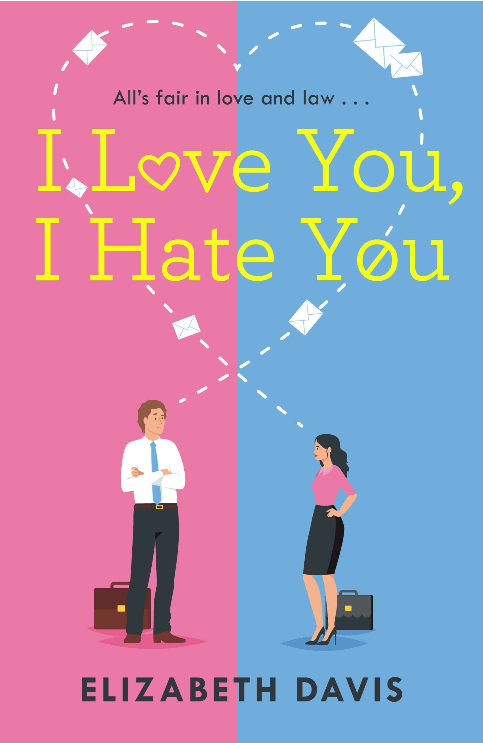 I LOVE YOU, I HATE YOU Cover – Elizabeth Davis