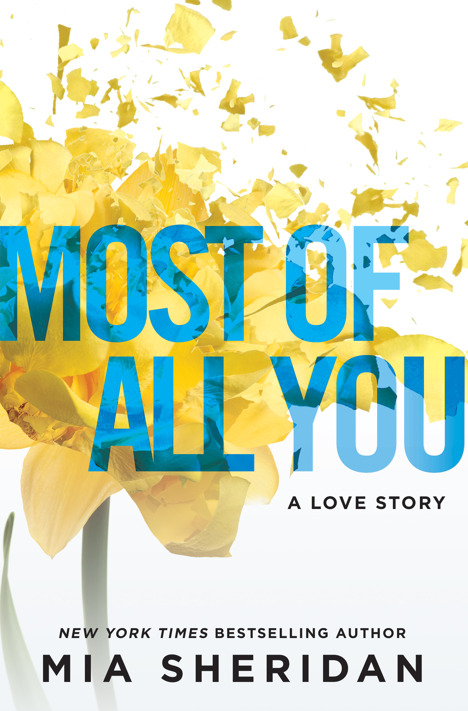 MOST OF ALL YOU Cover – Mia Sheridan