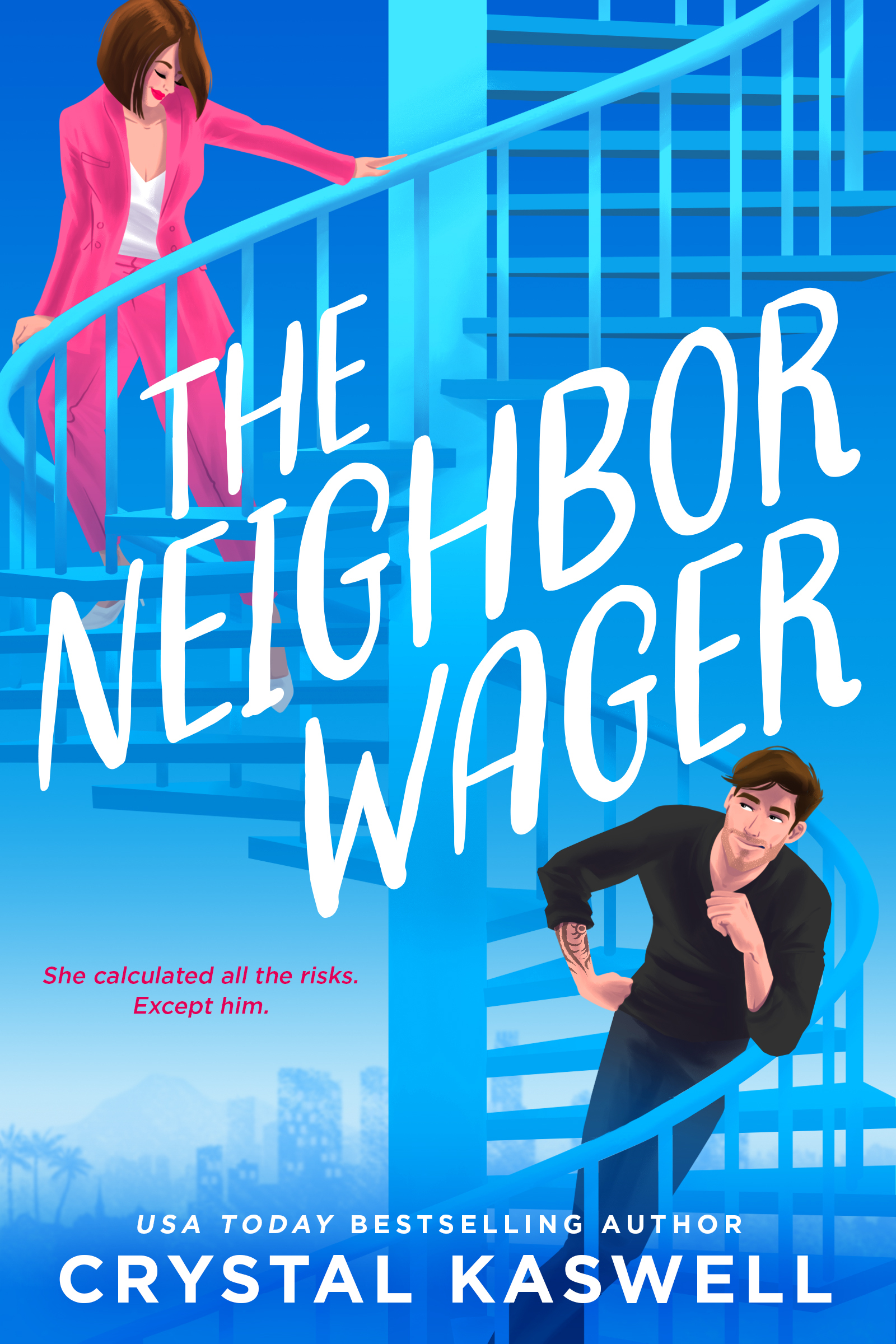 THE NEIGHBOR WAGER Cover – Crystal Kaswell