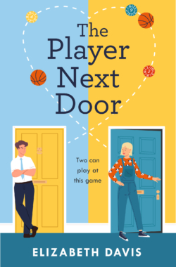 THE PLAYER NEXT DOOR Cover – Elizabeth Davis