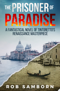 THE PRISONER OF PARADISE (Paradise #1) Cover – Rob Samborn