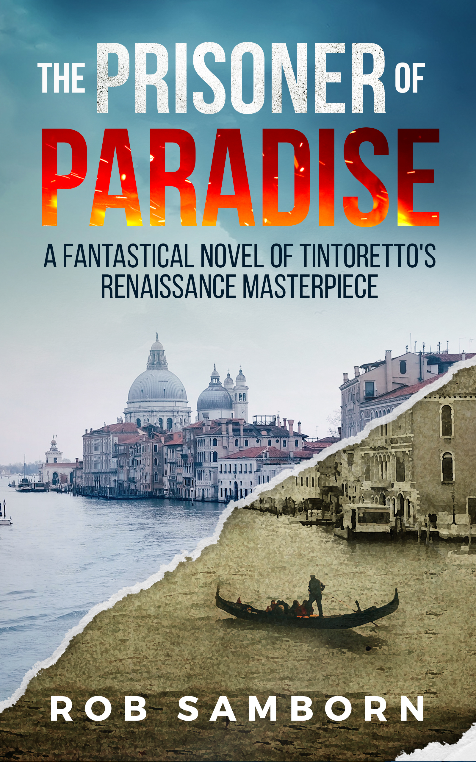 THE PRISONER OF PARADISE (Paradise #1) Cover – Rob Samborn