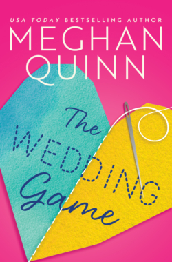 THE WEDDING GAME Cover – Meghan Quinn