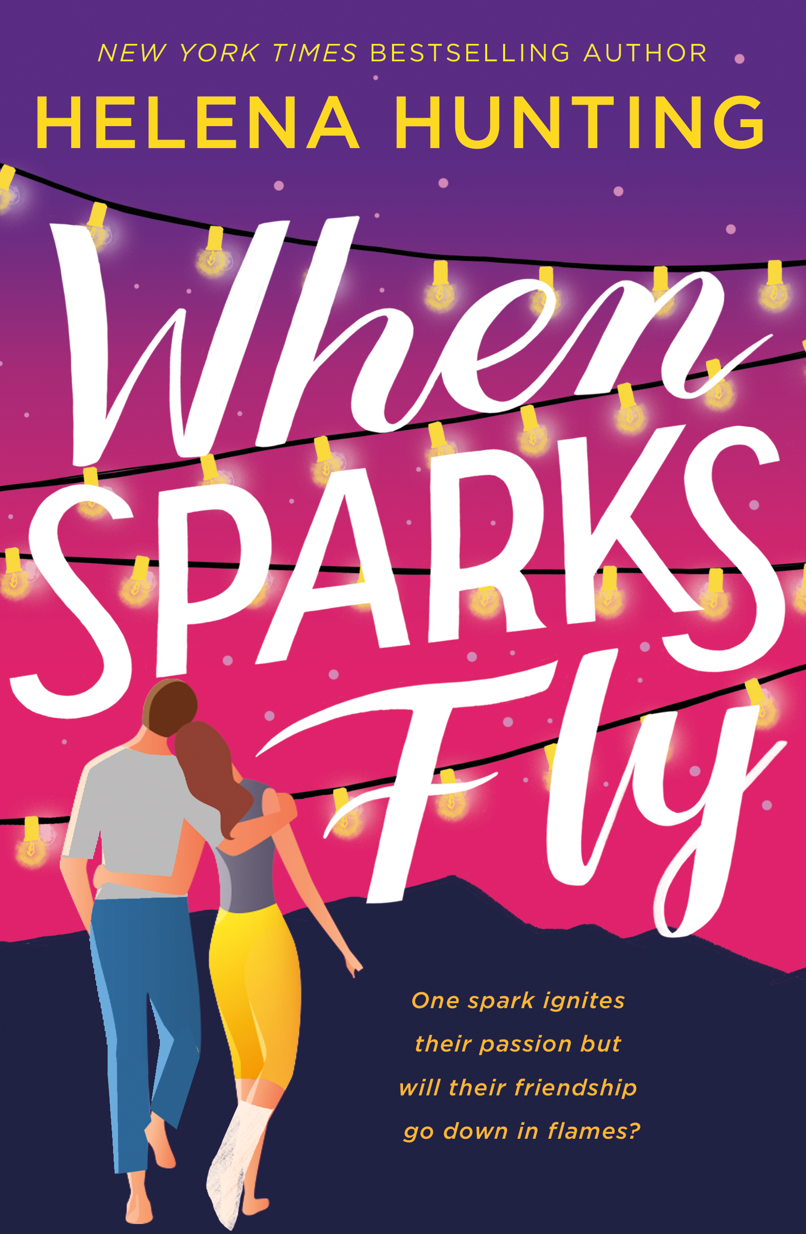 WHEN SPARKS FLY Cover – Helena Hunting
